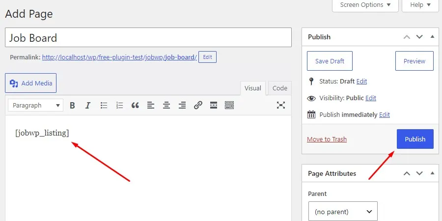 WordPress job board create a page and apply the shortcode into it